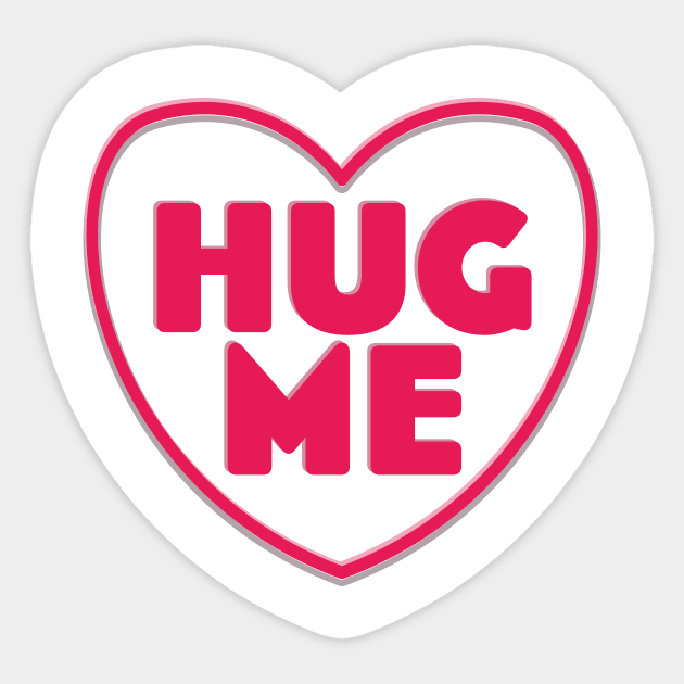 Hug Me Sticker by nickemporium1